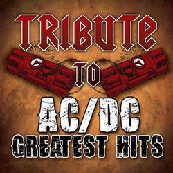 AC/DC Greatest Hits Tribute - AC/DC