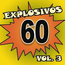 Explosivos 60, Vol. 3 - Violeta Rivas