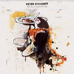 Grace/Wastelands - Peter Doherty