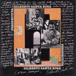 Perspectiva - Gilberto Santa Rosa