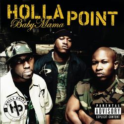 Baby Mama - Holla Point