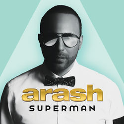 Superman - Arash