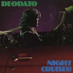 Night Cruiser - Deodato