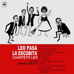 Leo Pasa la Escobita - Cuarteto Leo