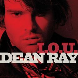 I O U (A Heartache) - Dean Ray