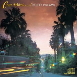 Street Dreams - Chet Atkins C.G.P.