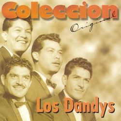 Coleccion Original - Los Dandys
