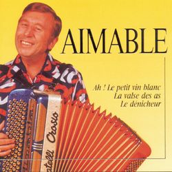 Best Of - Aimable