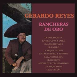 Rancheras de Oro - Gerardo Reyes