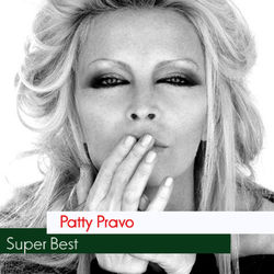 Patty Pravo - Super Best