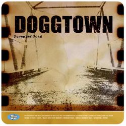 November Road - Doggtown