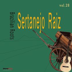 Sertanejo Raiz, Vol. 28 - Silveira e Silveirinha