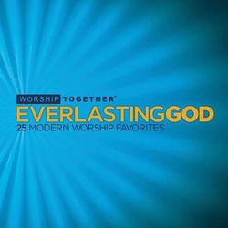 Everlasting God: 25 Modern Worship Favorites - Rebecca St. James