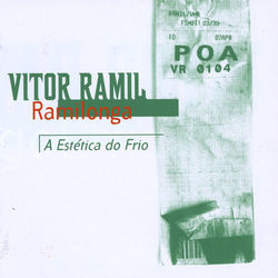 Ramilonga - Vitor Ramil