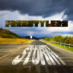 The Coming Storm - Freestylers