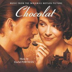 Chocolat (Original Motion Picture Soundtrack) - Rachel Portman
