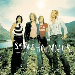 Jennie Bomb - Sahara Hotnights