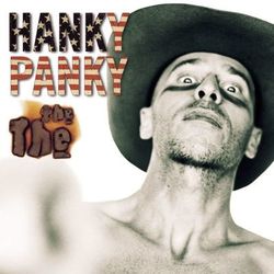 Hanky Panky - The The