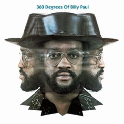 360 Degrees Of Billy Paul - Billy Paul