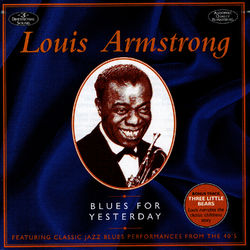 Blues For Yesterday - Louis Armstrong