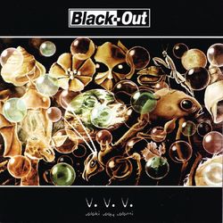 V.V.V. Valaki Vagy Valami - Black Out