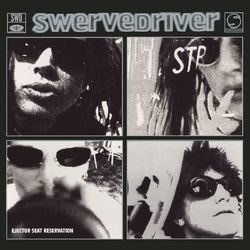 Ejector Seat Reservation - Swervedriver