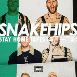 STAY HOME TAPES (= --__-- =) - Snakehips