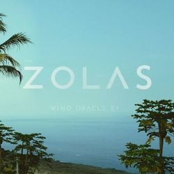 Wino Oracle EP - The Zolas