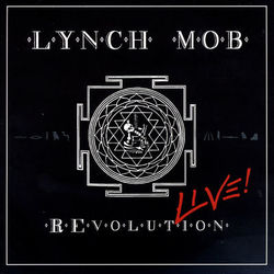 REvolution Live! - Lynch Mob
