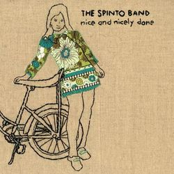 Nice And Nicely Done - The Spinto Band