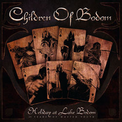 Holiday At Lake Bodom, 15 Years of Wasted Youth - Children Of Bodom