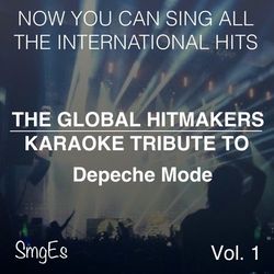 The Global HitMakers: Depeche Mode Vol. 1 - Depeche Mode