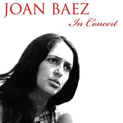 Joan Baez: In Concert - Joan Baez