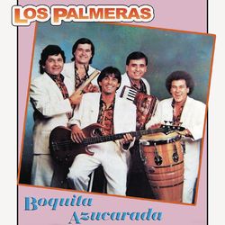 Boquita Azucarada - Los Palmeras