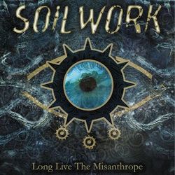 Long Live The Misanthrope - Soilwork