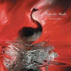 Speak And Spell (Deluxe) - Depeche Mode