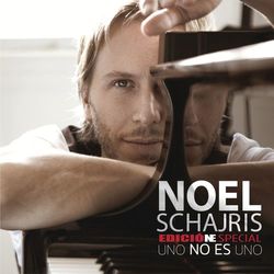Uno No Es Uno - Noel Schajris