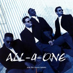 And The Music Speaks - All 4 One