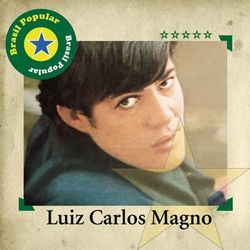 Brasil Popular - Luiz Carlos Magno - Luiz Carlos Magno