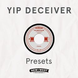 Presets - Yip Deceiver