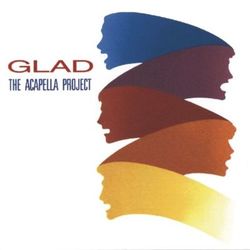 Acapella Project Vol. 1 - Glad