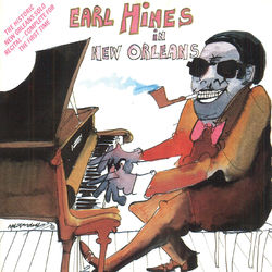 In New Orleans - Earl Hines