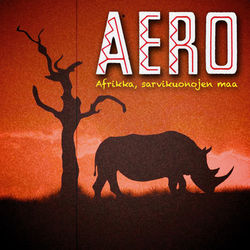 Afrikka, Sarvikuonojen Maa - Aero