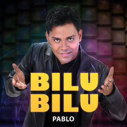 Bilu Bilu - Single (Pablo)