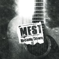 Broken Down 2 - Mest