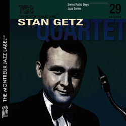 Stan Getz Quartet - Stan Getz Quartet