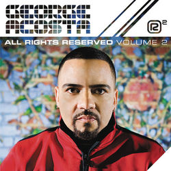 All Rights Reserved Vol. 2 (Continuous DJ Mix by George Acosta) - Dj Wag