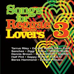Songs For Reggae Lovers Vol. 3 - Gregory Isaacs