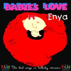Babies Love Enya - Judson Mancebo