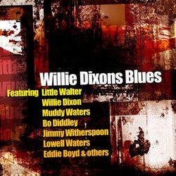 Willie Dixons Blues - Little Walter